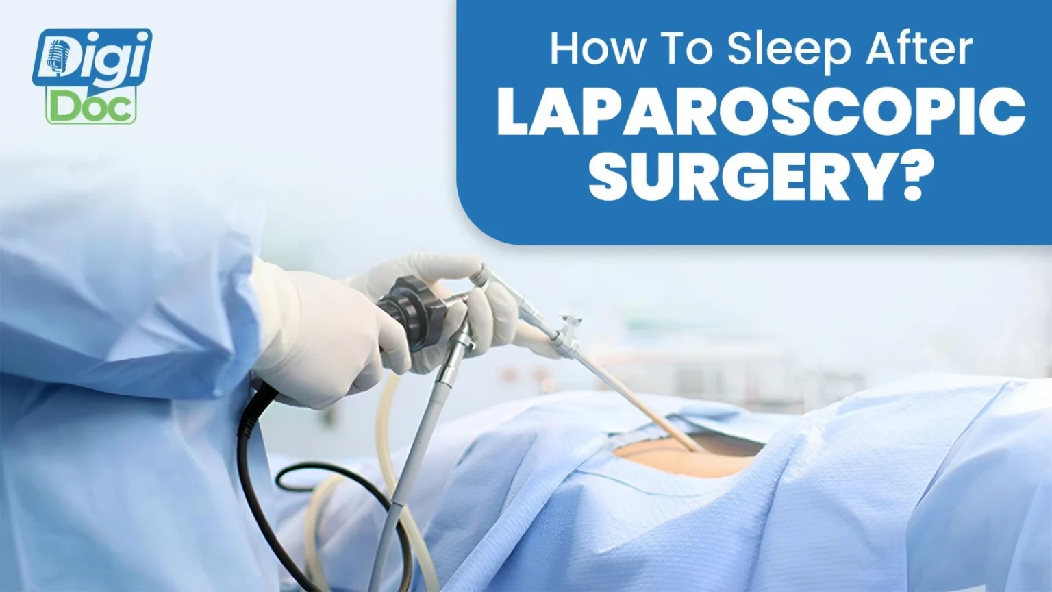 sleep-after-laparoscopic-surgery