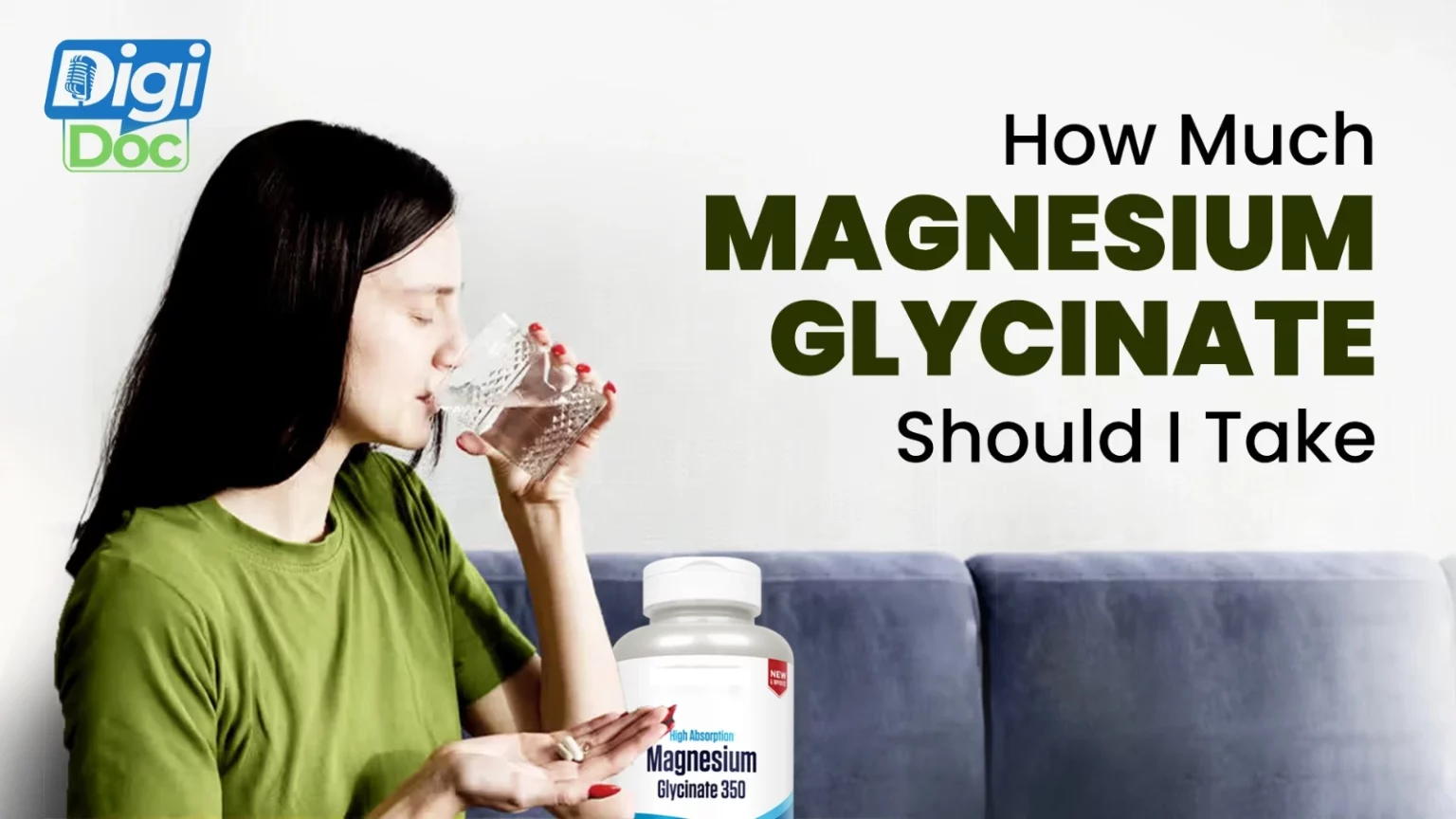 How Much Magnesium Glycinate Should I Take