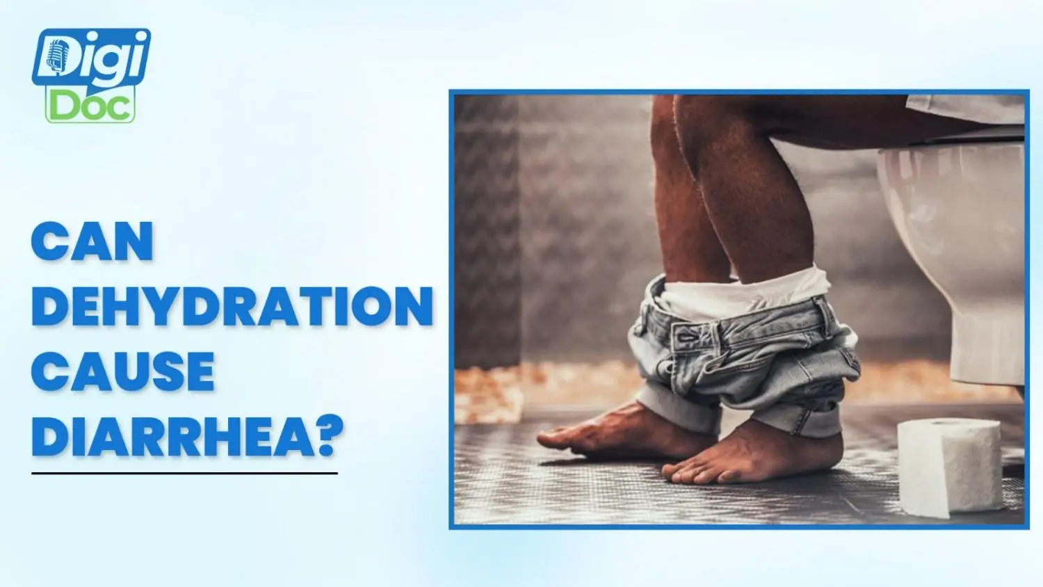 Can Dehydration Cause Diarrhea