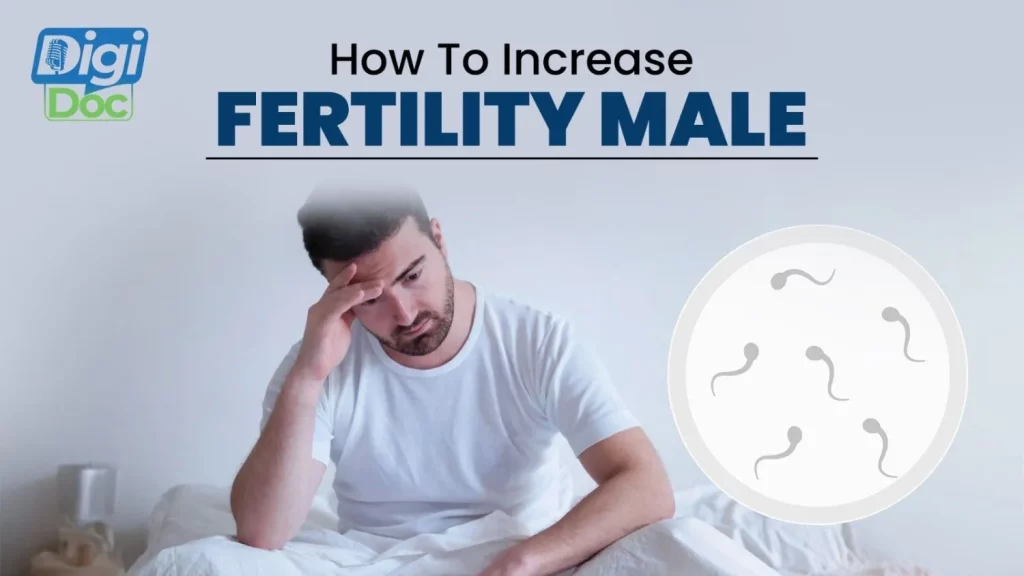 How+to+Increase+Fertility+Male