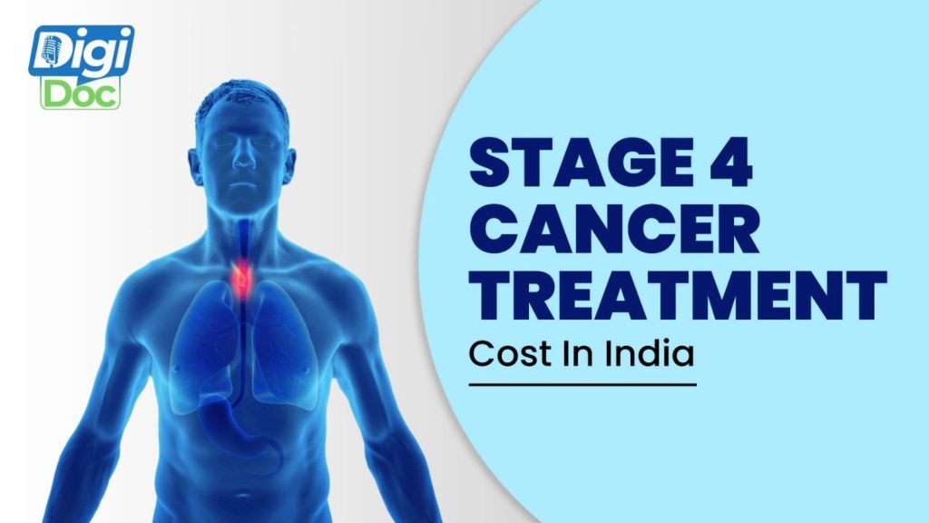 stage-4-cancer-treatment-cost-in-india